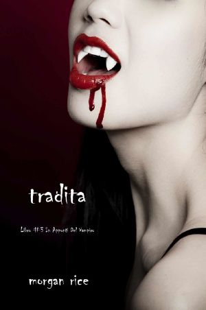 [The Vampire Journals 03] • Tradita